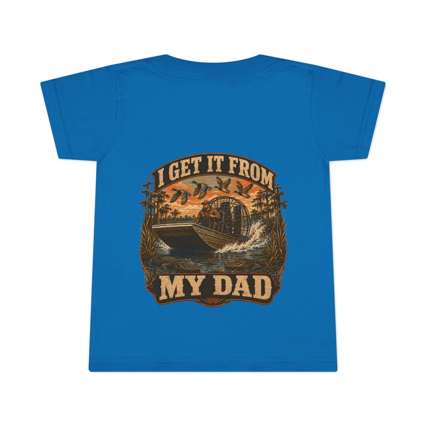 Toddler T-Shirt — "I Get It From My Dad" Fishing Airboat Graphic