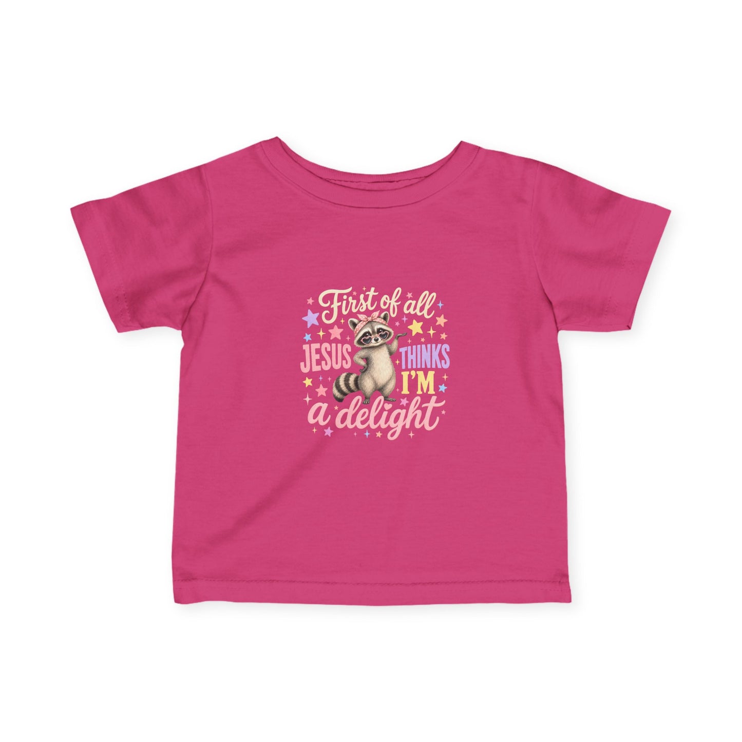 Infant Tee — "First of all Jesus thinks I’m a delight" Cute Christian Baby Shirt
