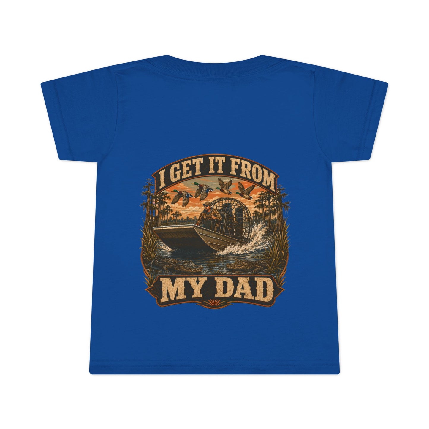 Toddler T-Shirt — "I Get It From My Dad" Fishing Airboat Graphic
